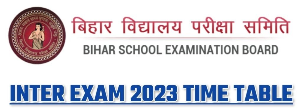 Bihar Board inter Exam Time Table 2023